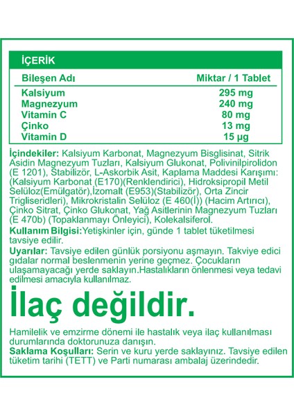 Kalsiyum Magnezyum Vitamin C Çinko Vitamin D 60 Tablet fiyatları