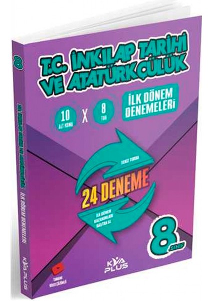 Koray Varol Akademi  8.Sınıf Ilk Dönem T.c. Inkılap Tarihi ve Atatürkçülük Denemeleri