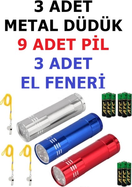 Deprem Çantası Seti 3 Adet Metal Düdük 9 Adet Pil 3 Adet El Feneri