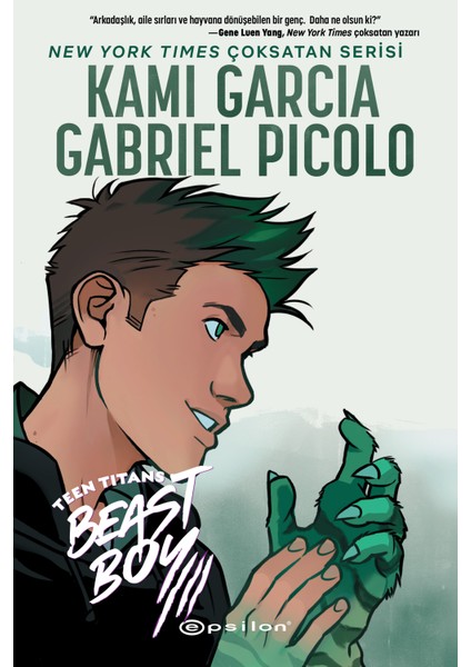 Teen Titans Beast Boy / Kami Garcia & Gabriel Picolo