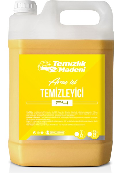 Temizlik Madeni Araç Içi Temizleyici P4 - 5 Lt