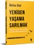 Yeniden Yaşama Sarılmak - Melisa Oral 1