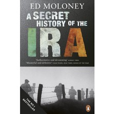 A Secret History Of The Ira