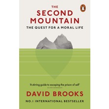 The Second Mountain: The Quest For A Moral Life