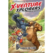 X-Venture Xplorers #2: Clash Of The Titans