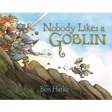 Nobody Likes A Goblin