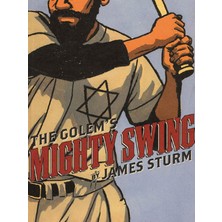 The Golem's Mighty Swing