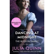 Dancing At Midnight: by the bestselling author of Bridgerton (Blydon Family Saga)