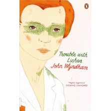 Trouble With Lichen: Classic Science Fiction
