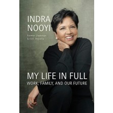 My Life In Full: Work, Family And Our Future