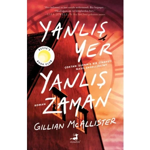 Yanlış Yer Yanlış Zaman - Gillian Mcallister
