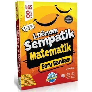Ünlüler Karması 8. Sınıf LGS Matematik 1. Dönem Sempatik Soru Bankası