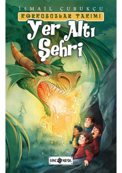 Yer Altı Şehri - Korkusuzlar Takımı 3- Ismail Çubukçu