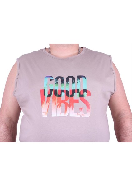 Büyük Beden Erkek Baskılı Kolsuz Tişört Good Vibes 23141 Toprak10 modelleri