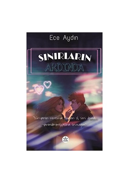 Sınırların Adında - Ece Aydın
