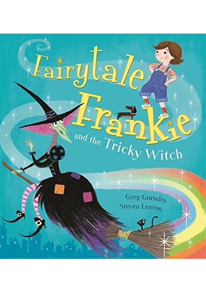 Fairytale Frankie And The Tricky Witch