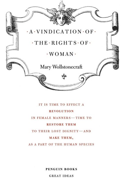 A Vindication Of The Rights Of Woman