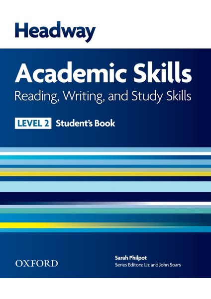 Headway Academic Skills: 2: Reading, Writing, And Study Skills Student's Book