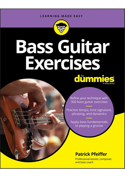 Bass Guitar Exercises For Dummies (For Dummies (Music))