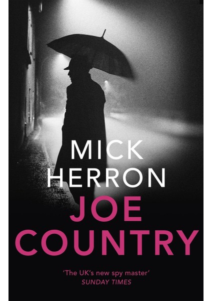 Joe Country: Slough House Thriller 6