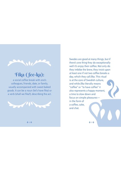 The Little Book Of Fika: The Uplifting Daily Ritual Of The Swedish Coffee Break fiyatları