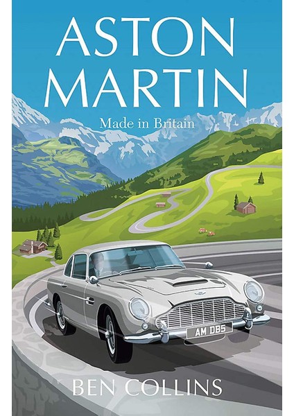 Aston Martin: Made In Britain