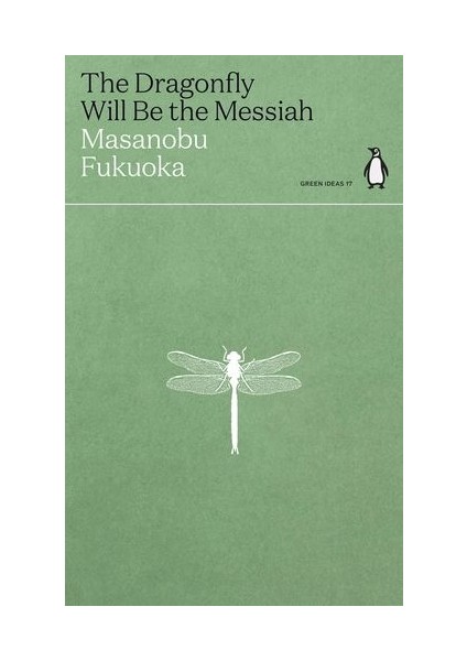 Dragonfly Will Be The Messiah