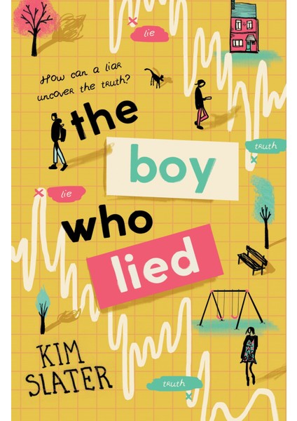 The Boy Who Lied