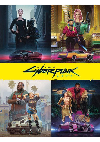 The World Of Cyberpunk 2077