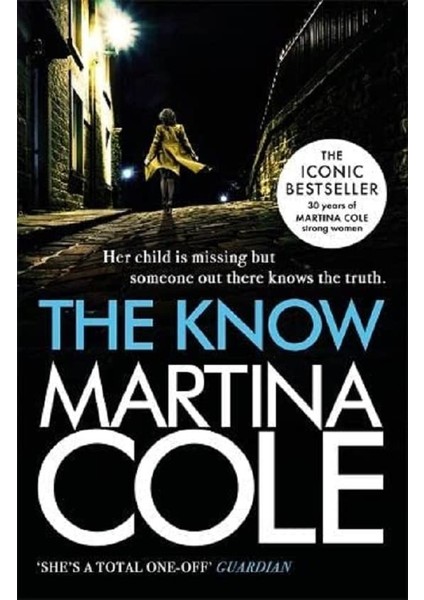 The Know: A Dark Suspense Thriller Of Violence And Vengeance fiyatları