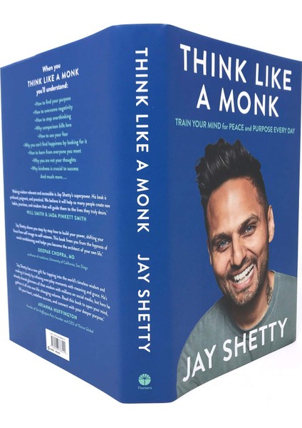Think Like A Monk: The Secret Of How To Harness The Power Of Positivity And Be Happy Now