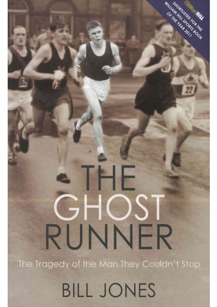 The Ghost Runner: The Tragedy Of The Man They Couldn't Stop