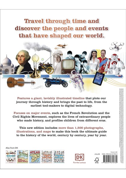 History Year By Year: A Journey Through Time, From Mammoths And Mummies To Flying And Facebook