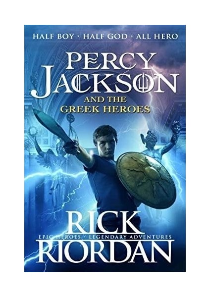 Greek Heroes, Percy Jackson's Greek Myths