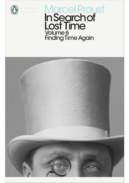 In Search Of Lost Time: Finding Time Again: Finding Time Again V. 6