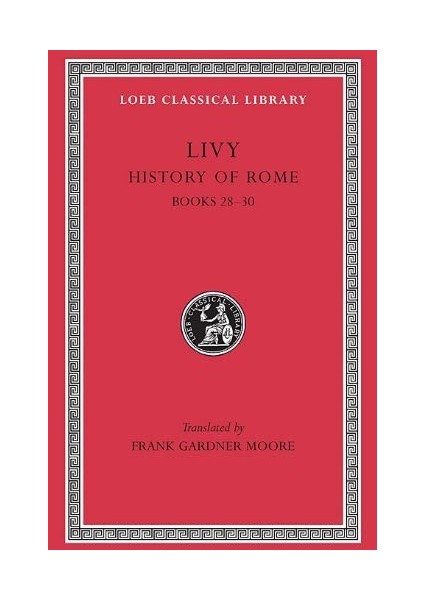 L 381 History Of Rome, Vol Vııı, Books 28-30