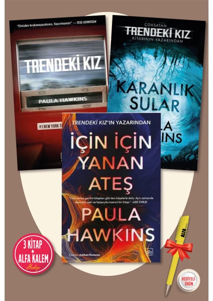 İçin İçin Yanan Ateş - Karanlık Sular - Trendeki Kız - Paula Hawkins + Alfa Kalem