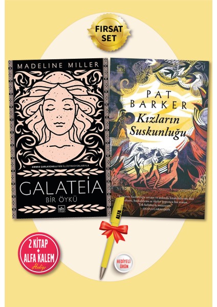 Galateia Bir Öykü -  Kızların Suskunluğu + Alfa Kalem