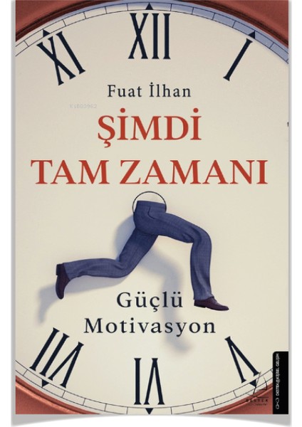 Seni Yoran Her Şeyi Bırak - Şimdi Tam Zamanı - 2 Kitap + Alfa Kalem modelleri