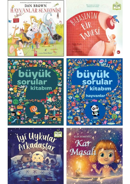 Büyük Sorular Kitabım + Büyük Sorular Kitabım Hayvanlar + Hayvanlar Senfonisi + Babasının Bir Tanesi + Iyi Uykular Arkadaşlar + Kar Masalı / 6lı Ciltli Set
