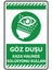 Göz Duşu Kaza Halinde Solüsyonu Kullan/25x35cm/Etiket 1