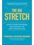 The Big Stretch: 90 Days To Expand Your Dreams, Crush Your Goals, And Create Your Own Success 2