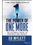 The Power Of One More: The Ultimate Guide To Happiness And Kitabı