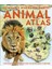 What's Where On Earth? Animal Atlas: The World's Wildlife As You've Never Seen It Before 1