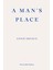 A Man's Place 1