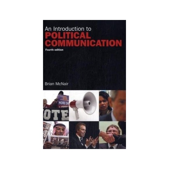 An Introduction To Political Communication (Communication Kitabı