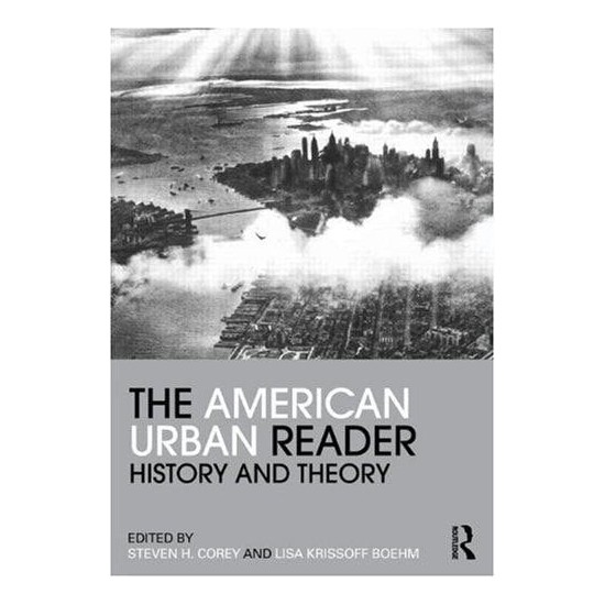 American Urban Reader History And Theory Kitabı Ve Fiyatı