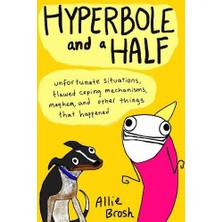 Hyperbole And A Half