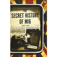 Secret History Of Mı6, 1909-1949