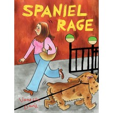Spaniel Rage
